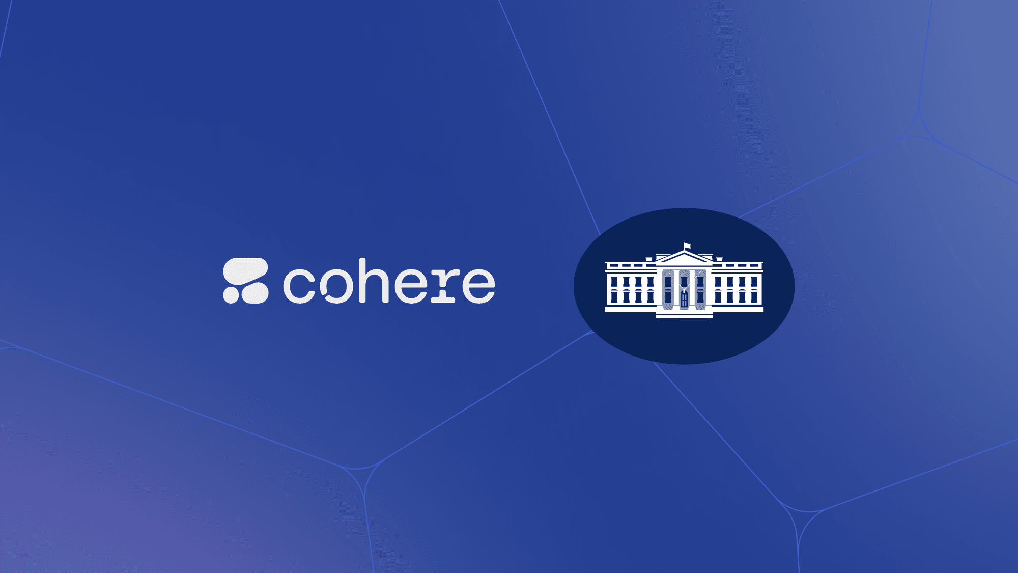 Cohere Joins Enterprise-Focused Cohort on White House AI Commitments