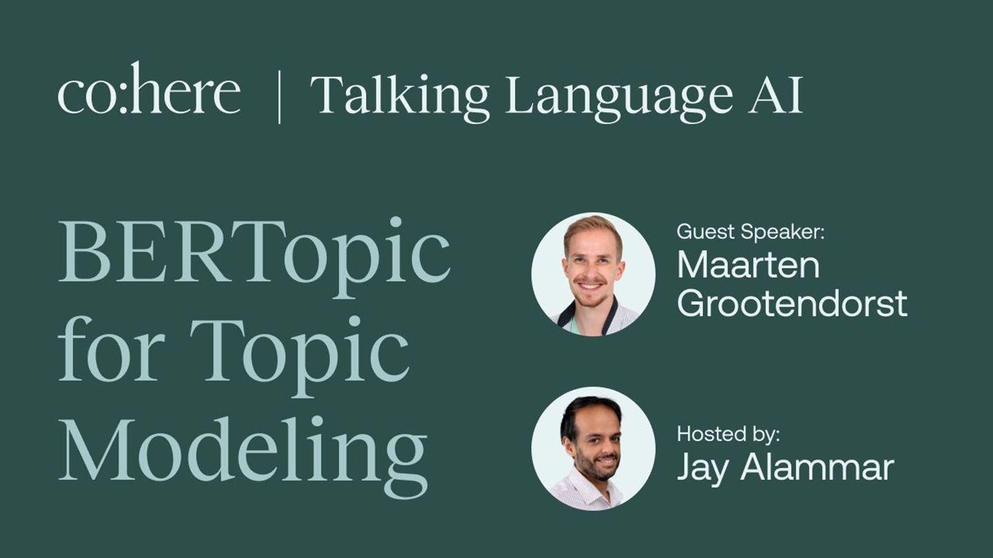 Topic Modeling with BERTopic - Talking Language AI Ep#1